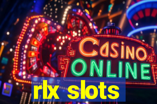 rlx slots